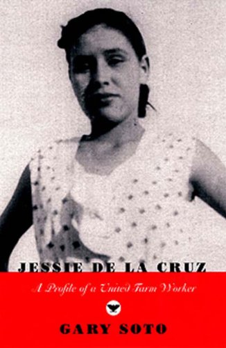 Jessie De La Cruz : a profile of a United Farm Worker