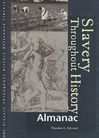 Slavery throughout history almanac