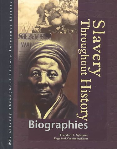 Slavery throughout history biographies