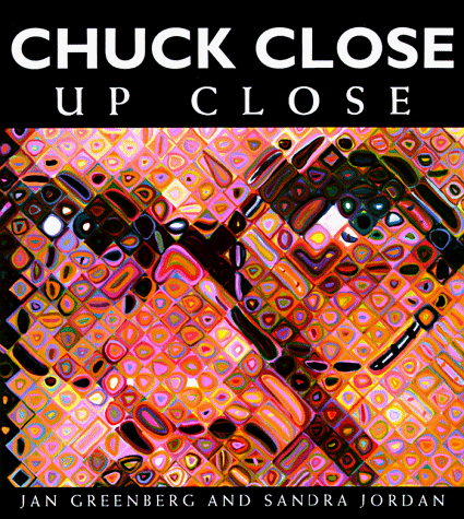 Chuck Close, up close