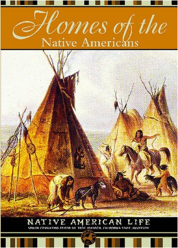 Homes of the Native Americans.