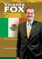 Vicente Fox.