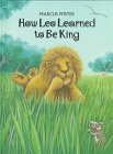 How Leo learned to be king