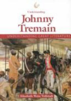 Understanding Johnny Tremain