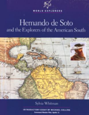 Hernando de Soto and the explorers of the American South