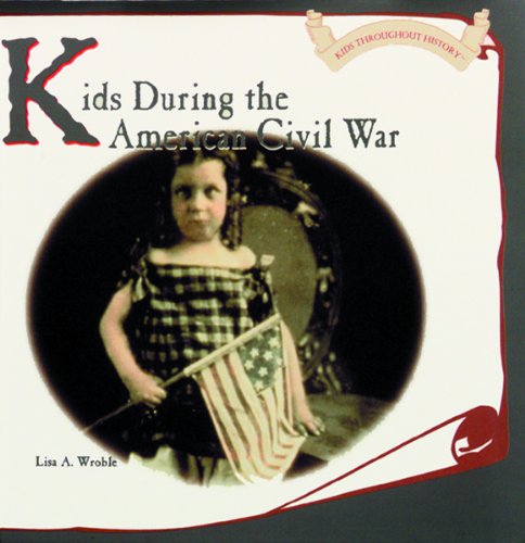 Kids during the American Civil War