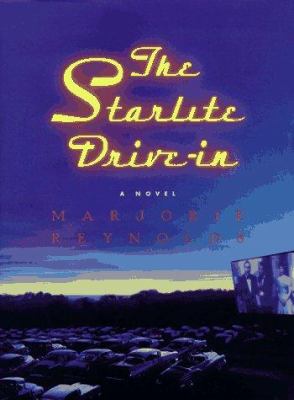 The Starlite Drive-in : a novel