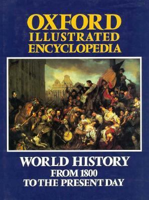 Oxford illustrated encyclopedia. Volume 4. World history, from 1800 to the present day /