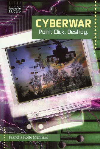 Cyberwar : point. click. destroy.