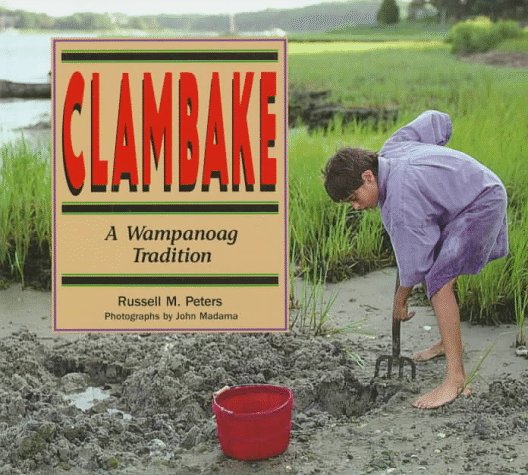 Clambake--a Wampanoag tradition