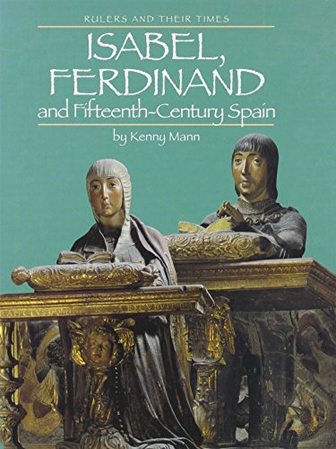 Isabel, Ferdinand and fifteenth-century Spain