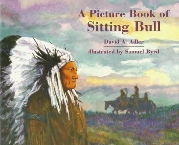 A picture book of Sitting Bull