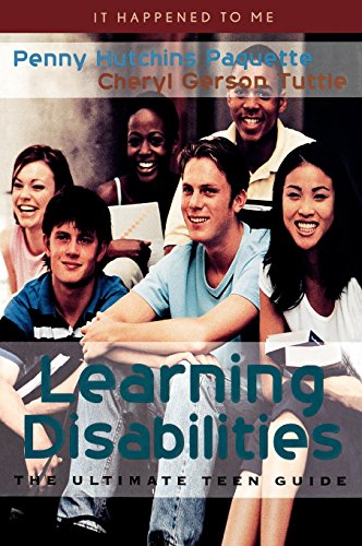 Learning disabilities : the ultimate teen guide