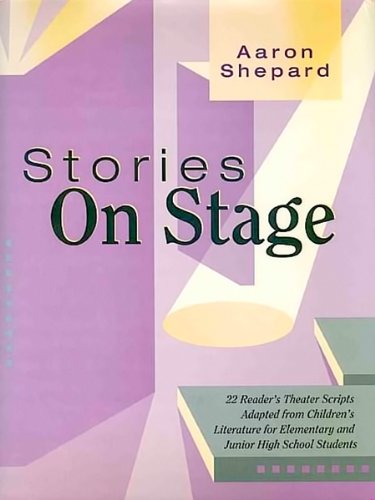 Stories on stage : scripts for reader's theater