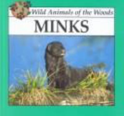 Minks