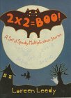 2 x 2 = boo! : a set of spooky multiplication stories