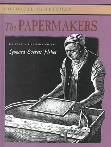 The papermakers,