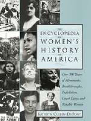 The encyclopedia of women's history in America