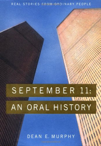 September 11 : an oral history