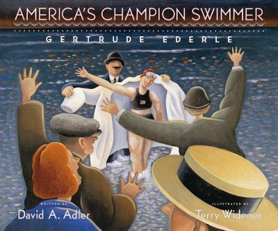 America's champion swimmer : Gertrude Ederle