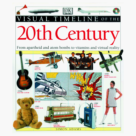 The DK visual timeline of the 20th century
