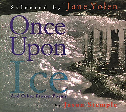Once upon ice : and other frozen poems