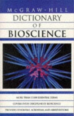 McGraw-Hill dictionary of bioscience