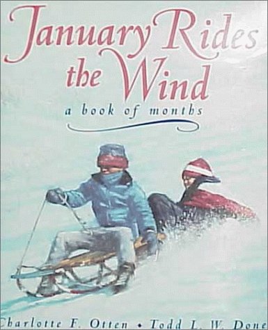 January rides the wind : a book of months