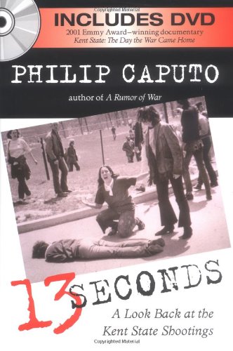 13 seconds : a look back at the Kent State Shootings