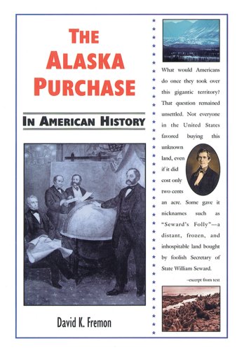 The Alaska Purchase in American history