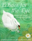 Echoes for the eye : poems to celebrate patterns in nature