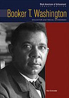 Booker T. Washington : educator and racial spokesman