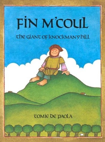 Fin M'Coul : the giant of Knockmany Hill