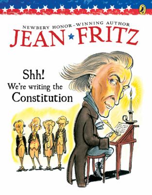 Shhh! we're writing the constitution