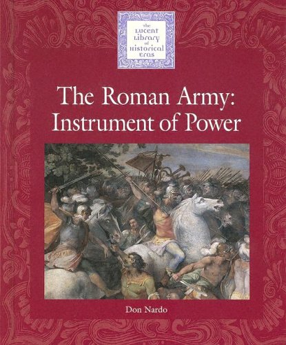 The Roman army : instrument of power