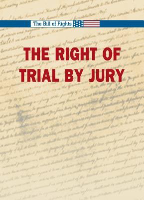 The right to a trial by jury