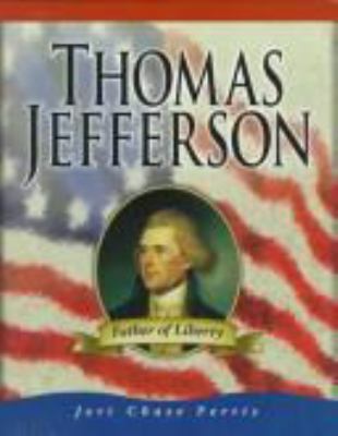 Thomas Jefferson : father of liberty