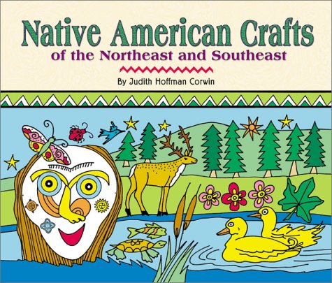 Native American crafts of the Northeast and Southeast /