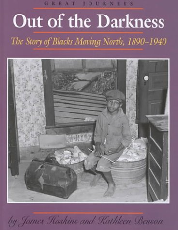 Out of the darkness : the story of Blacks moving North, 1890-1940