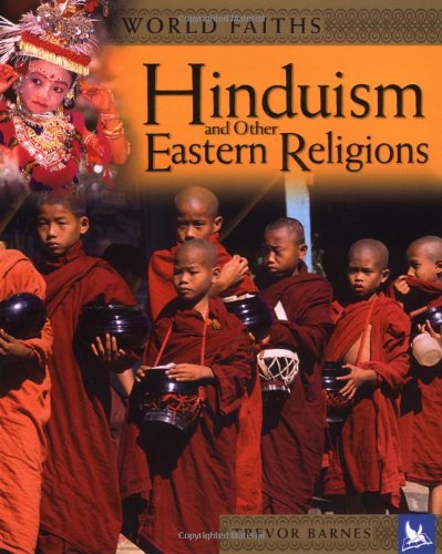 Hinduism and other eastern religions : worship, festivals, and ceremonies from around the world