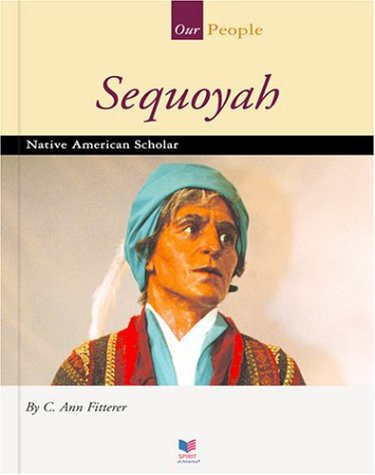 Sequoyah : Native American scholar