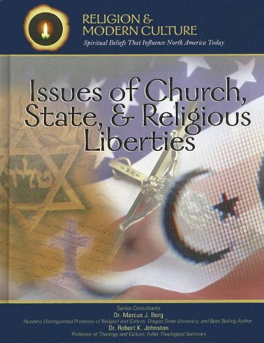Issues of church, state, & religious liberties : whose freedom, whose faith?