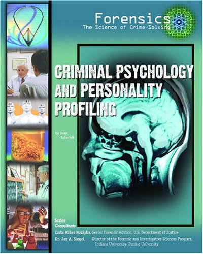 Criminal psychology and personality profiling