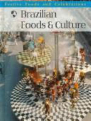 Brazilian foods & culture