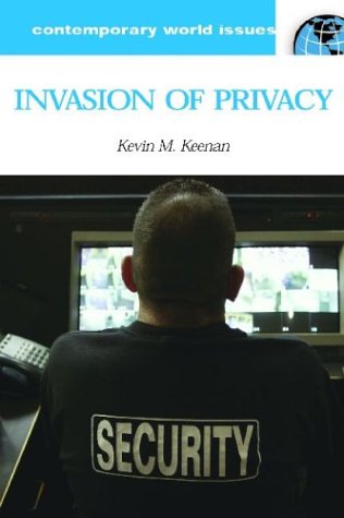 Invasion of privacy : a reference handbook