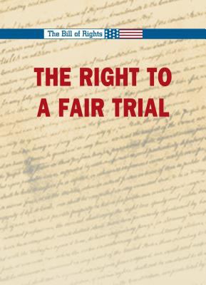 The right to a fair trial