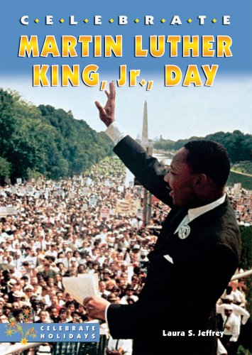 Celebrate Martin Luther King, Jr., Day