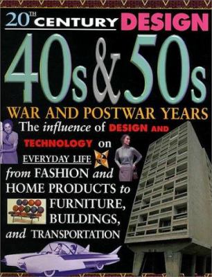 40s & 50s : war and postwar years