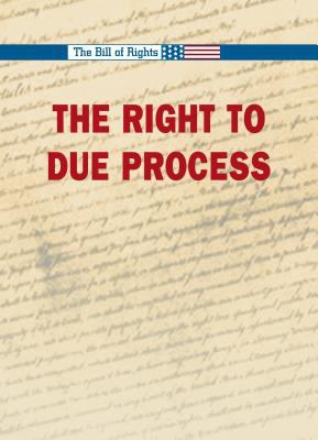 The right to due process