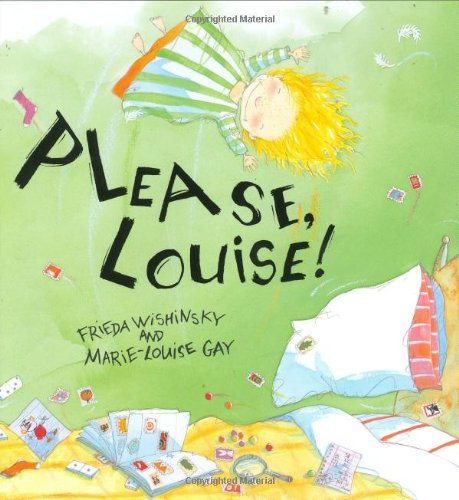 Please, Louise!